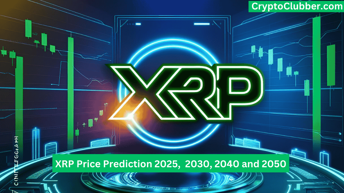 XRP Price Prediction 2025, 2026, 2030, 2035, 2040 and 2050